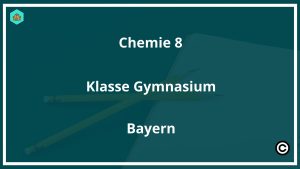 Chemie 8 Klasse Gymnasium Bayern