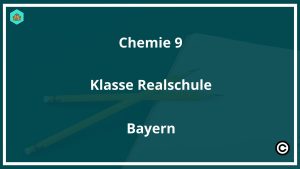 Chemie 9 Klasse Realschule Bayern