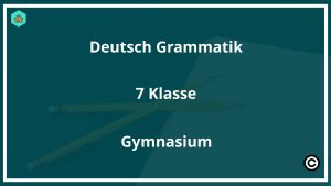 Deutsch Grammatik 5 Klasse Realschule