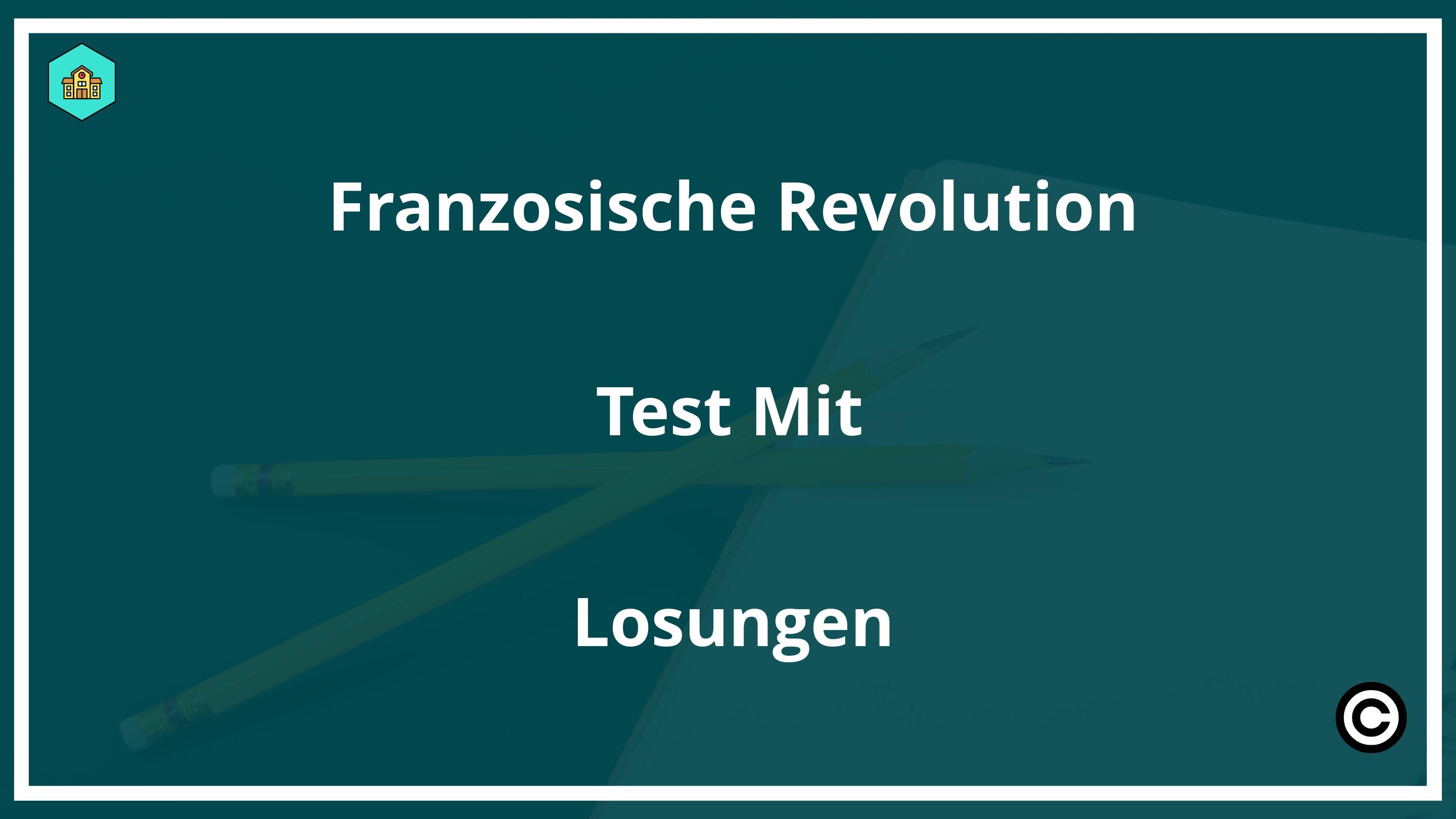 Französische Revolution Test Mit Lösungen PDF
