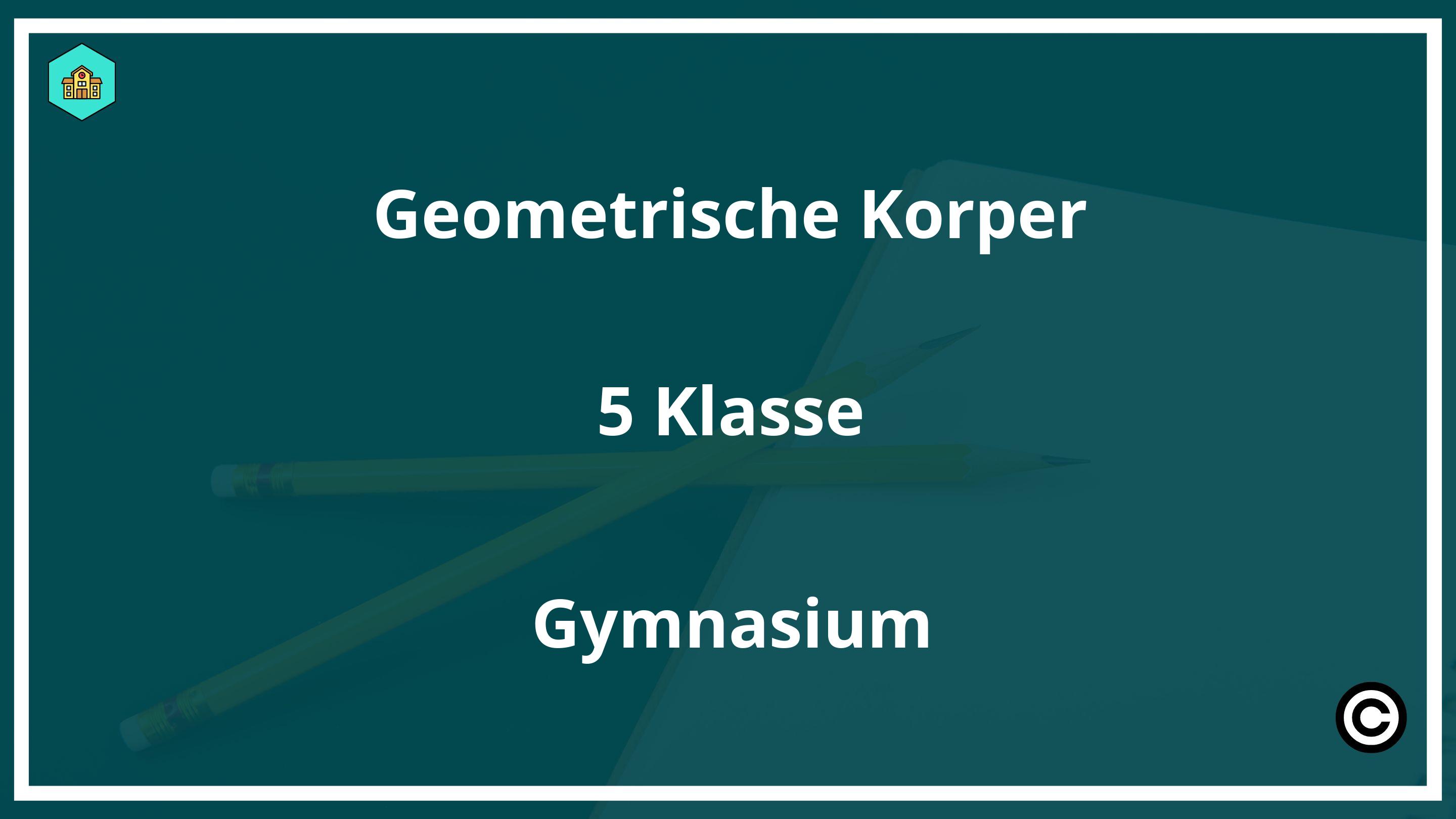 Geometrische Körper Grundschule 3 Klasse PDF