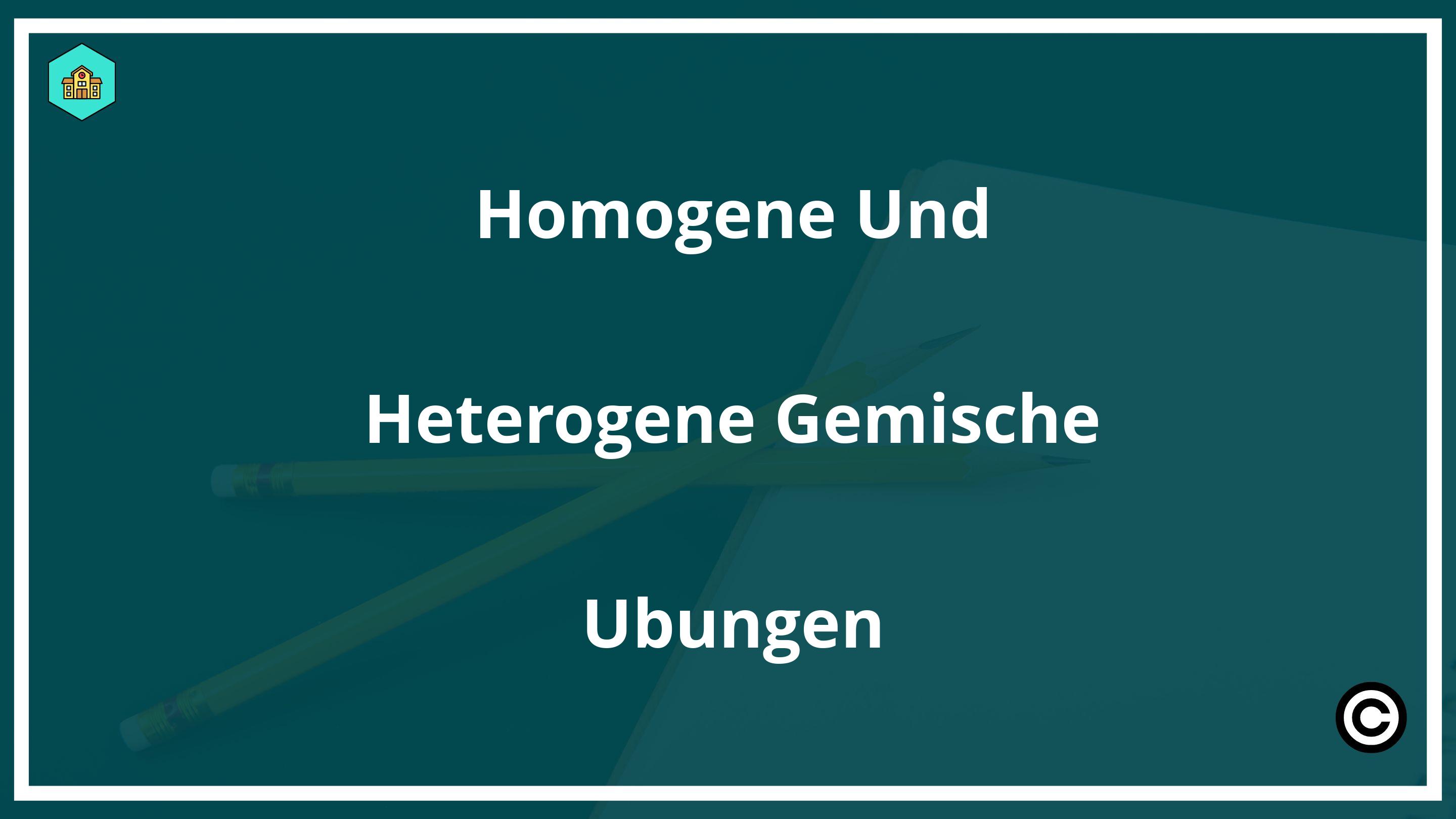 Homogene Und Heterogene Gemische Übungen PDF