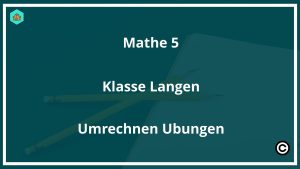 Mathe 5. Klasse Gymnasium Übungen Online