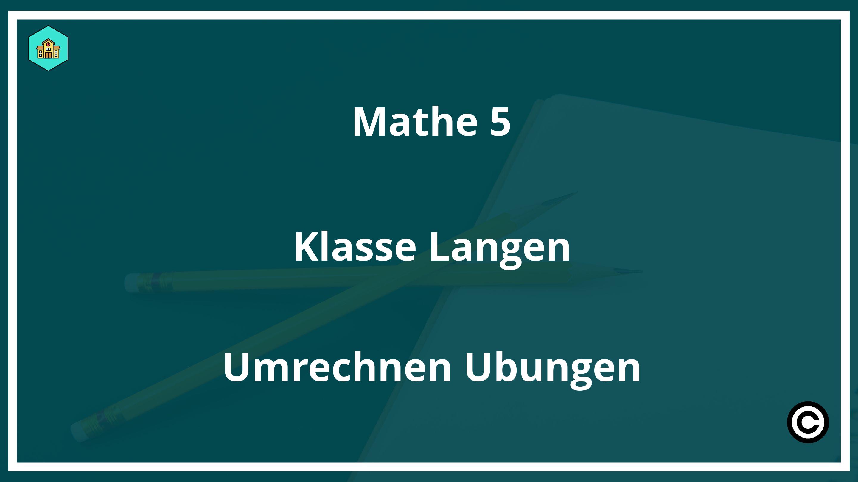Mathe 5. Klasse Gymnasium Übungen Online PDF