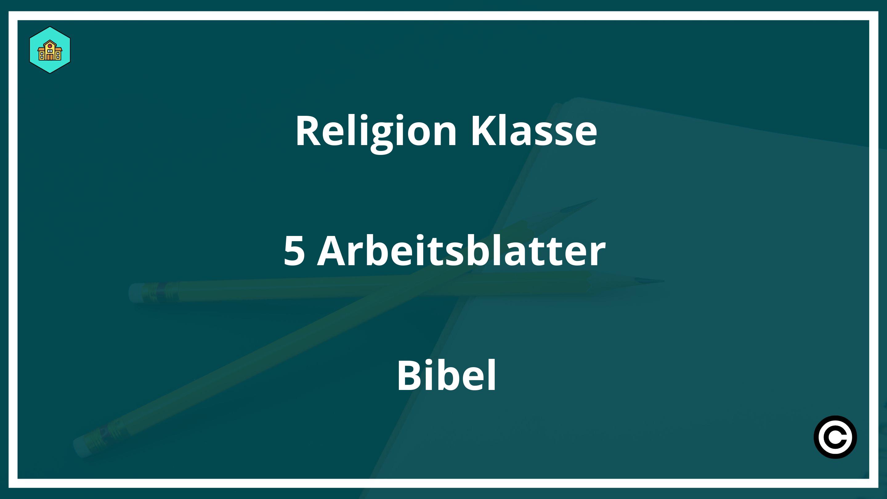 Religion Klasse 5 Arbeitsblätter Bibel PDF