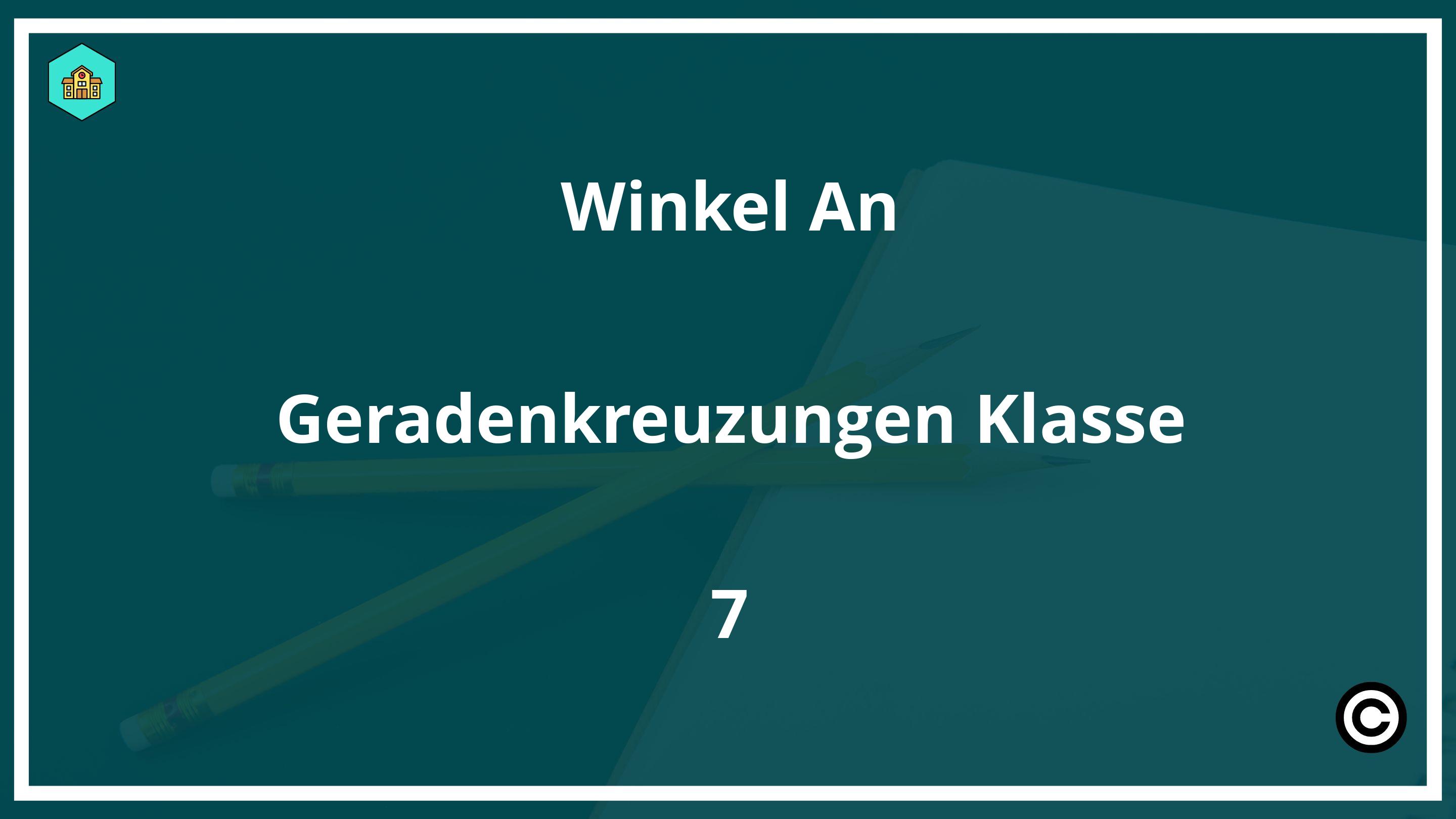 Winkel An Geradenkreuzungen Klasse 7 PDF